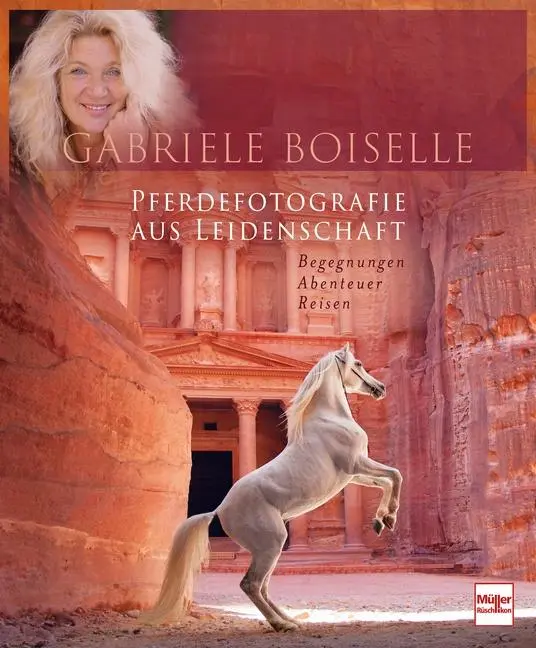 Cover: 9783275023189 | Pferdefotografie aus Leidenschaft | Begegnungen, Abenteuer, Reisen