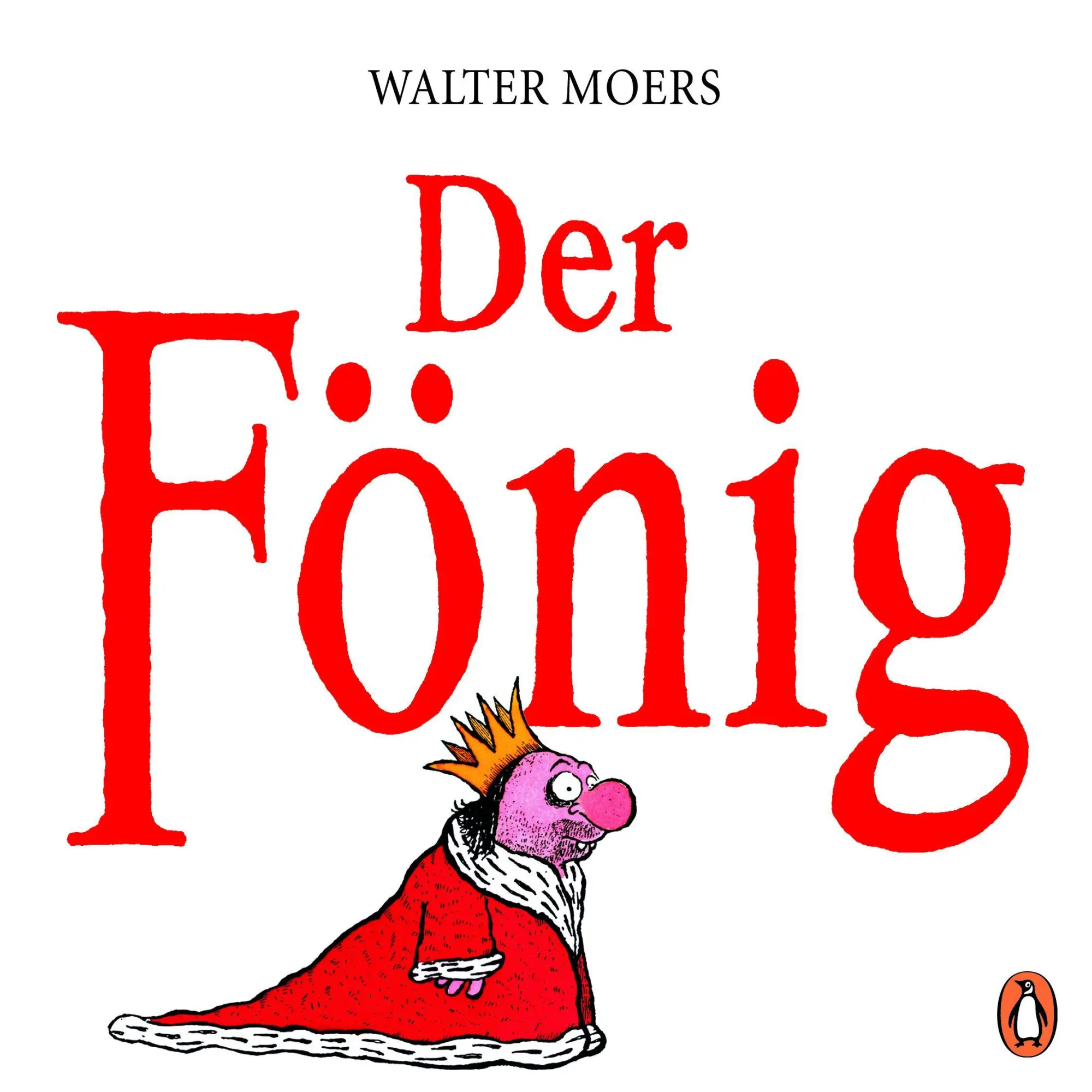 Cover: 9783328103189 | Der Fönig | Ein Moerschen | Walter Moers | Taschenbuch | 64 S. | 2018