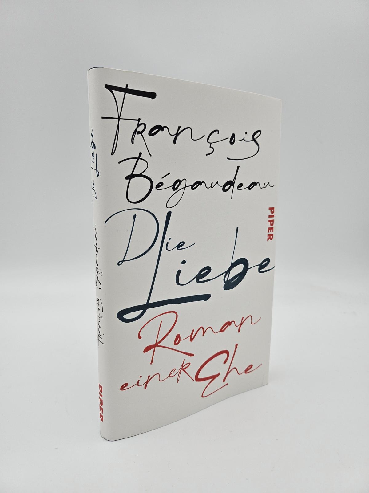 Bild: 9783492073189 | Die Liebe | François Bégaudeau | Buch | 112 S. | Deutsch | 2025