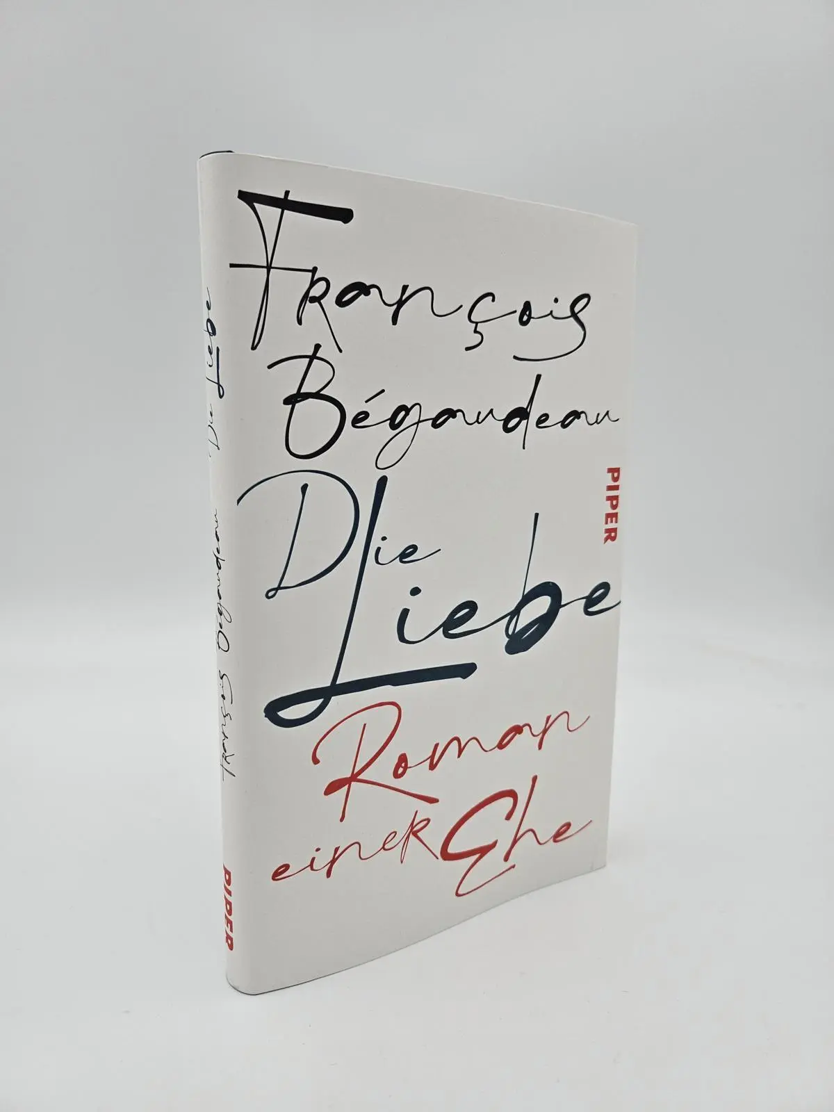 Bild: 9783492073189 | Die Liebe | François Bégaudeau | Buch | 112 S. | Deutsch | 2025