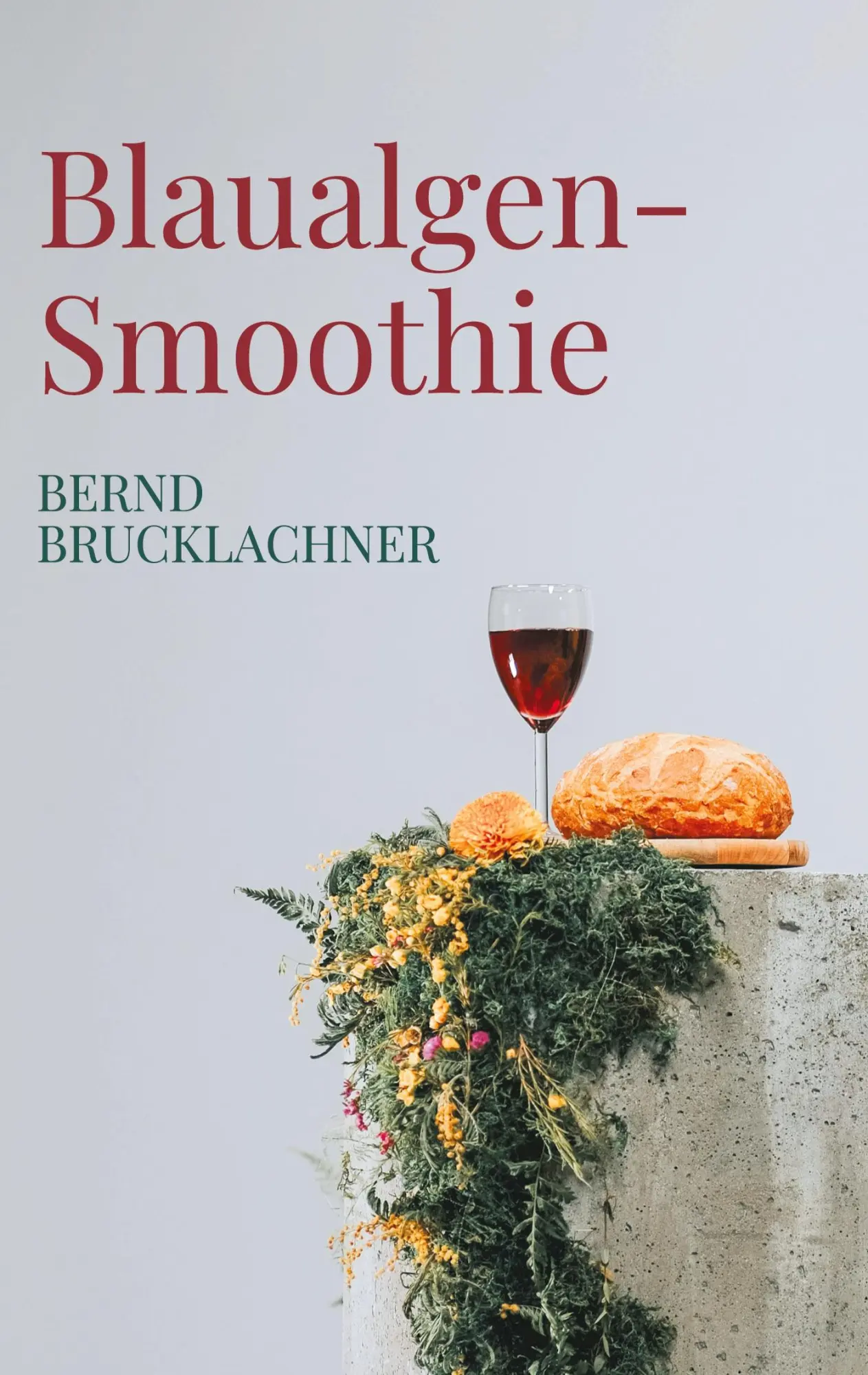 Cover: 9783819243189 | Blaualgen-Smoothie | 2045 | Bernd Brucklachner | Taschenbuch | 210 S.