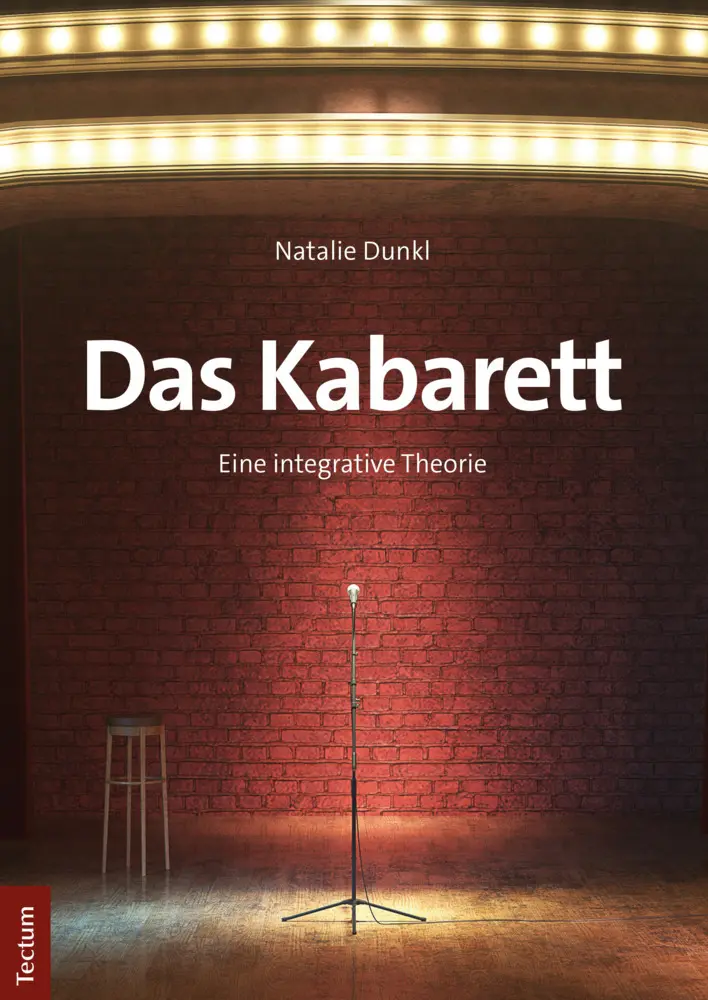 Cover: 9783828843189 | Das Kabarett | Eine integrative Theorie | Natalie Dunkl | Taschenbuch
