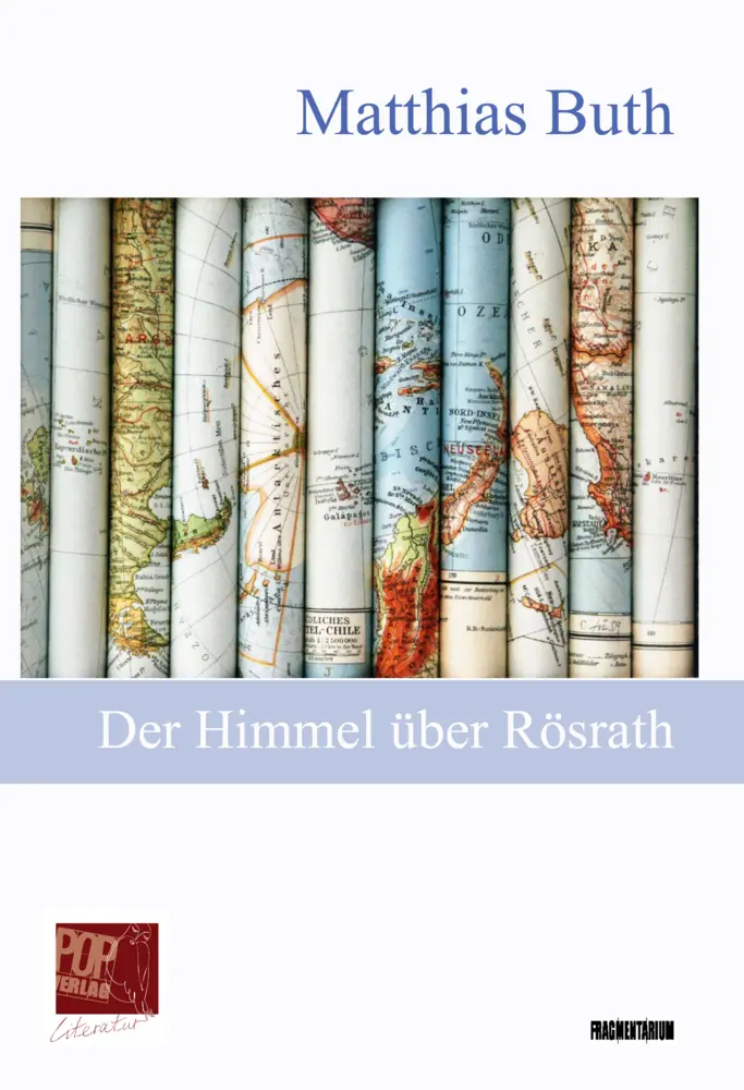 Cover: 9783863563189 | Der Himmel über Rösrath | Matthias Buth | Buch | 210 S. | Deutsch