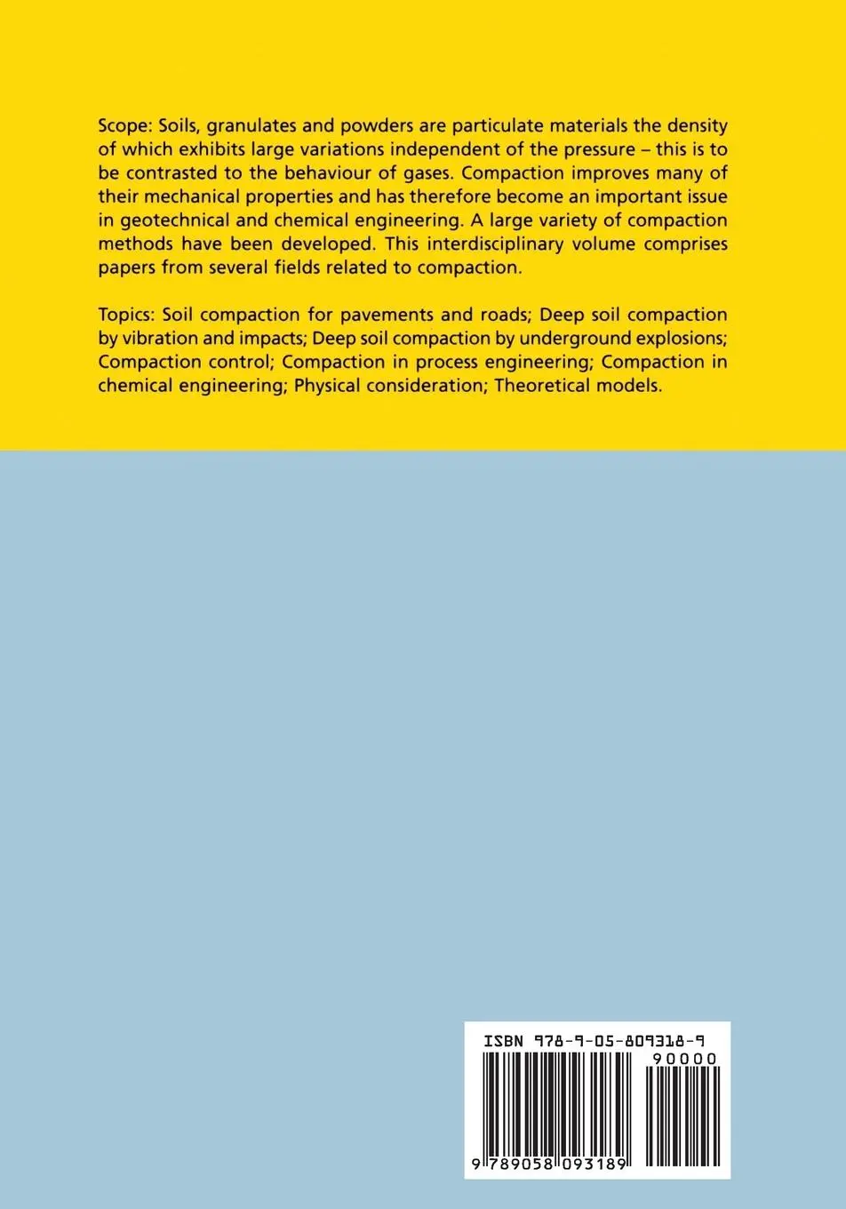Rückseite: 9789058093189 | Compaction of Soils, Granulates and Powders | W. Fellin (u. a.) | Buch