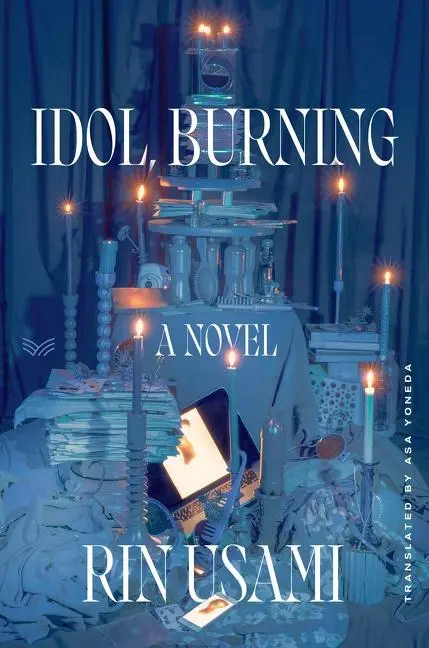 Cover: 9780063213289 | Idol, Burning | Rin Usami | Buch | Gebunden | Englisch | 2022