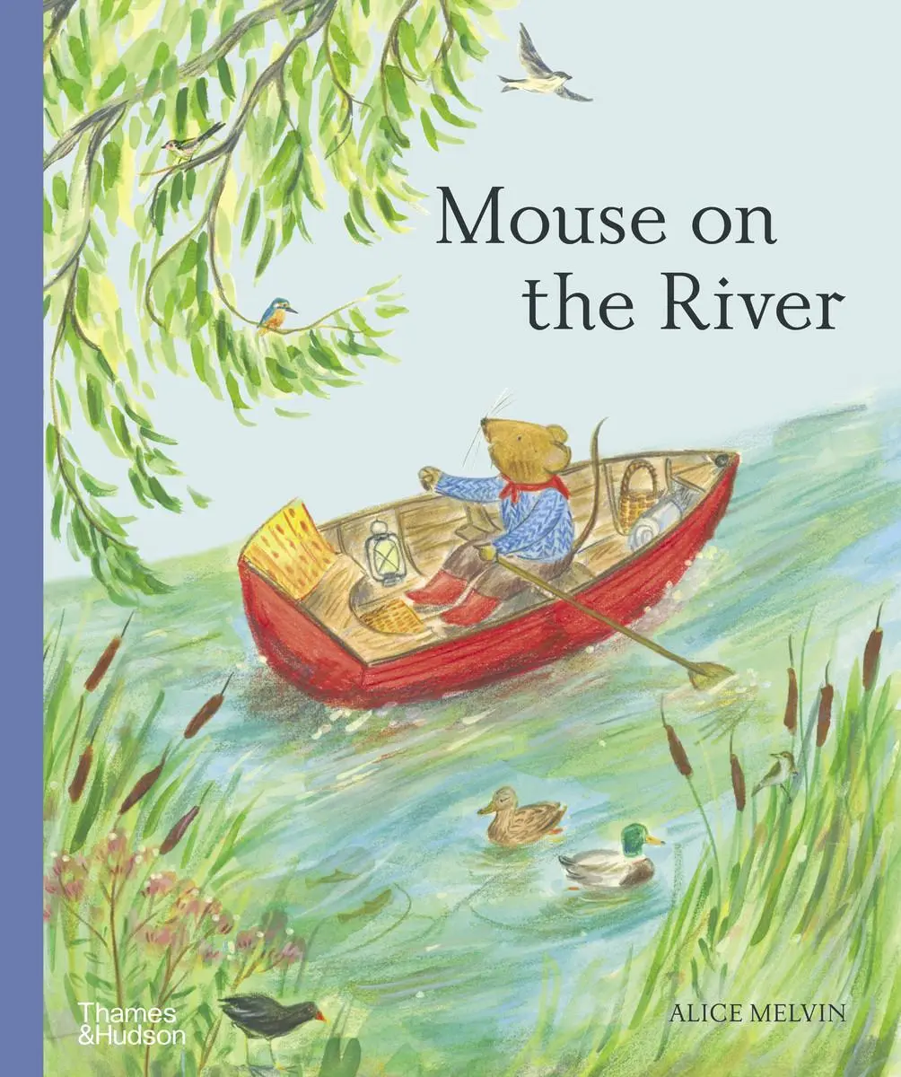 Cover: 9780500653289 | Mouse on the River | A Journey Through Nature | Alice Melvin | Buch