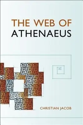 Cover: 9780674073289 | Jacob, C: Web of Athenaeus | Christian Jacob | Taschenbuch | Englisch