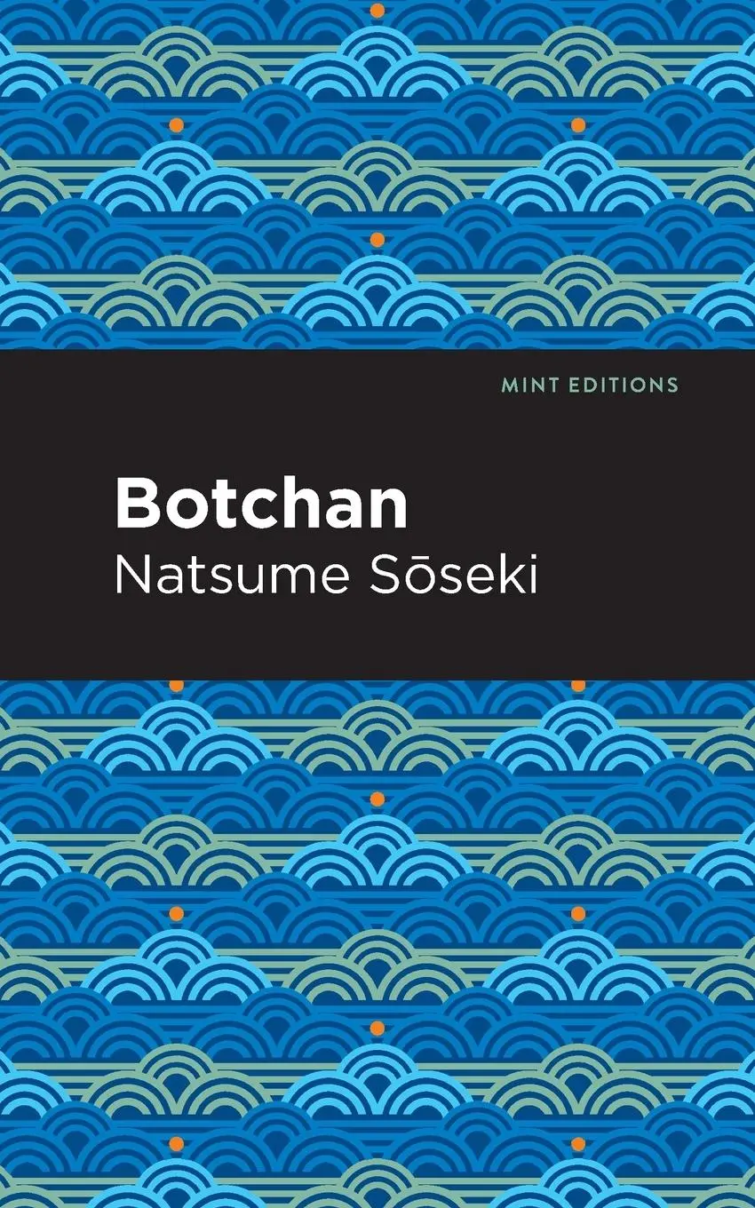 Cover: 9781513283289 | Botchan | Natsume SMseki | Taschenbuch | Paperback | Englisch | 2021