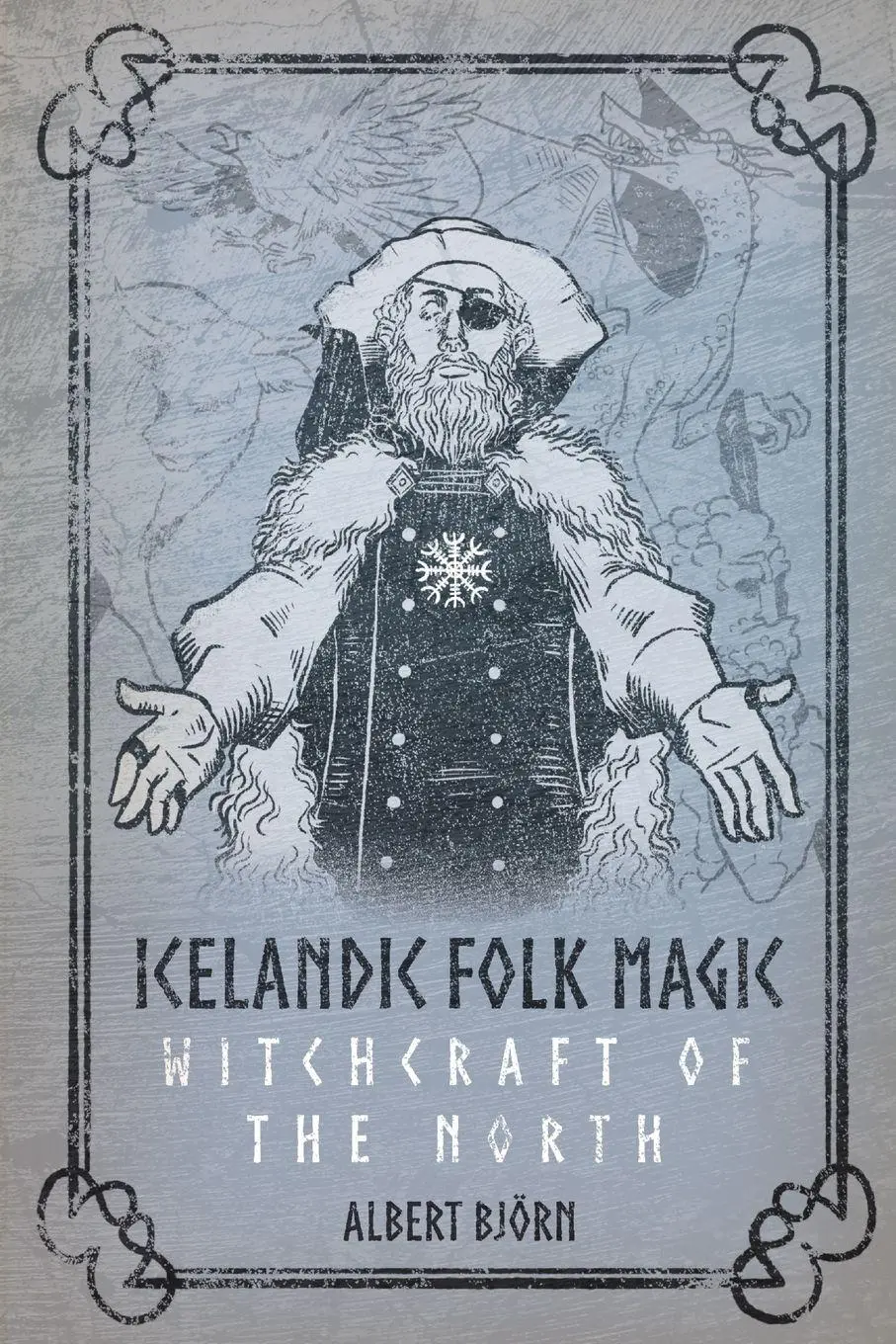 Cover: 9781959883289 | Icelandic Folk Magic | Albert Bjorn Shiell | Taschenbuch | Englisch