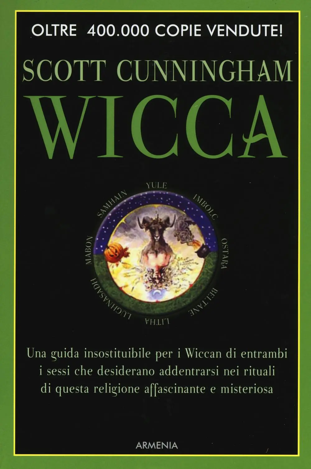 Cover: 9788834413289 | Wicca. Guida per il praticante solitario | Scott Cunningham | Buch