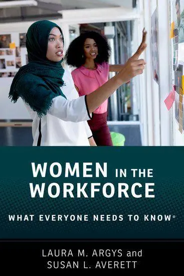 What Everyone Needs to Know   Women in the Workforce - Laura M Argys Susan L Averett Kartoniert (TB)
