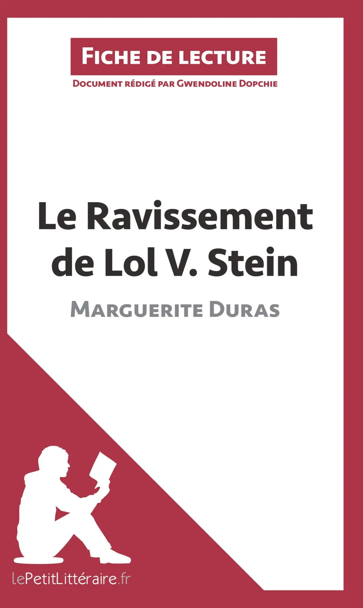 Cover: 9782806213389 | Le Ravissement de Lol V. Stein de Marguerite Duras (Fiche de lecture)