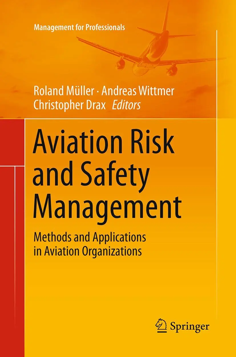 Cover: 9783319343389 | Aviation Risk and Safety Management | Roland Müller (u. a.) | Buch