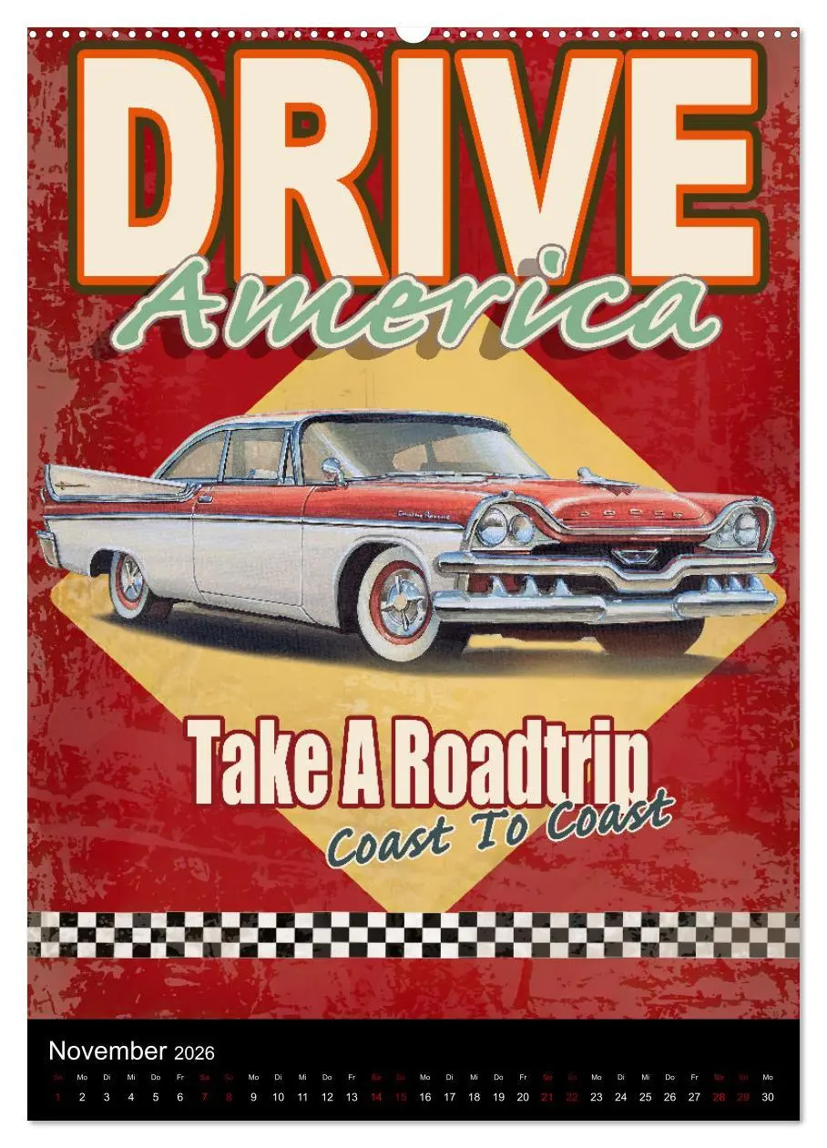 Bild: 9783516353389 | Drive America Plakate (Wandkalender 2026 DIN A2 hoch), CALVENDO...
