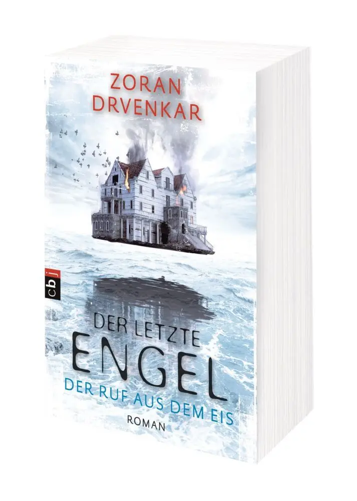 Bild: 9783570403389 | Der letzte Engel 02 - Der Ruf aus dem Eis | Zoran Drvenkar | Buch