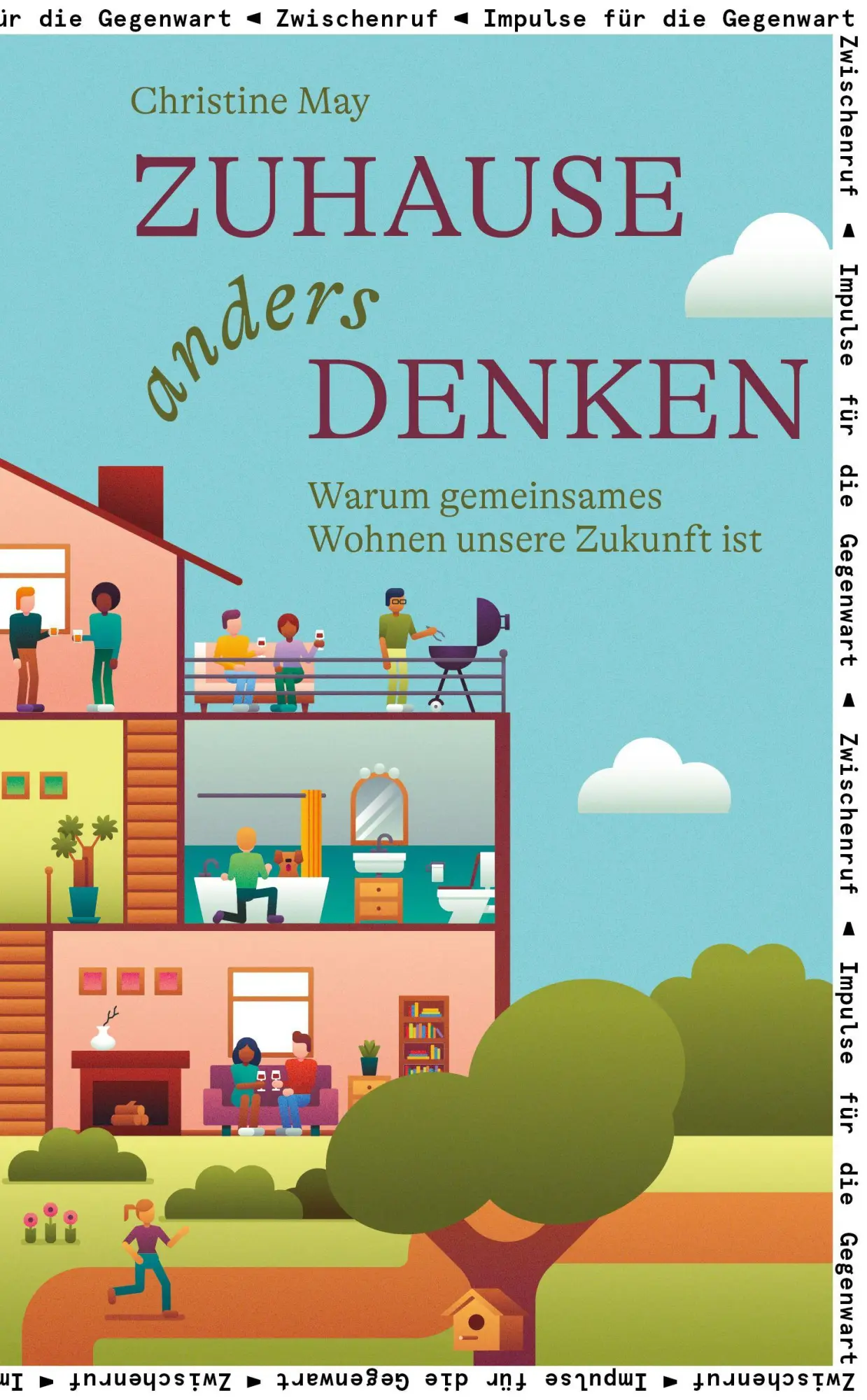 Cover: 9783701313389 | Zuhause anders denken | Warum gemeinsames Wohnen unsere Zukunft ist