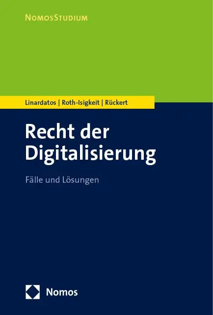 Cover: 9783756003389 | Recht der Digitalisierung | Fälle und Lösungen | Linardatos (u. a.)