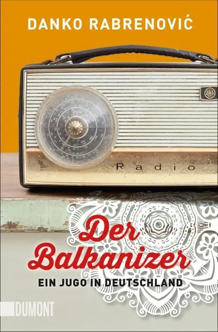 Cover: 9783832163389 | Der Balkanizer | Ein Jugo in Deutschland | Danko Rabrenovic | Buch
