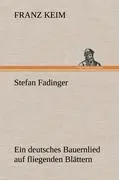 Cover: 9783847253389 | Stefan Fadinger | Ein deutsches Bauernlied auf fliegenden Blättern