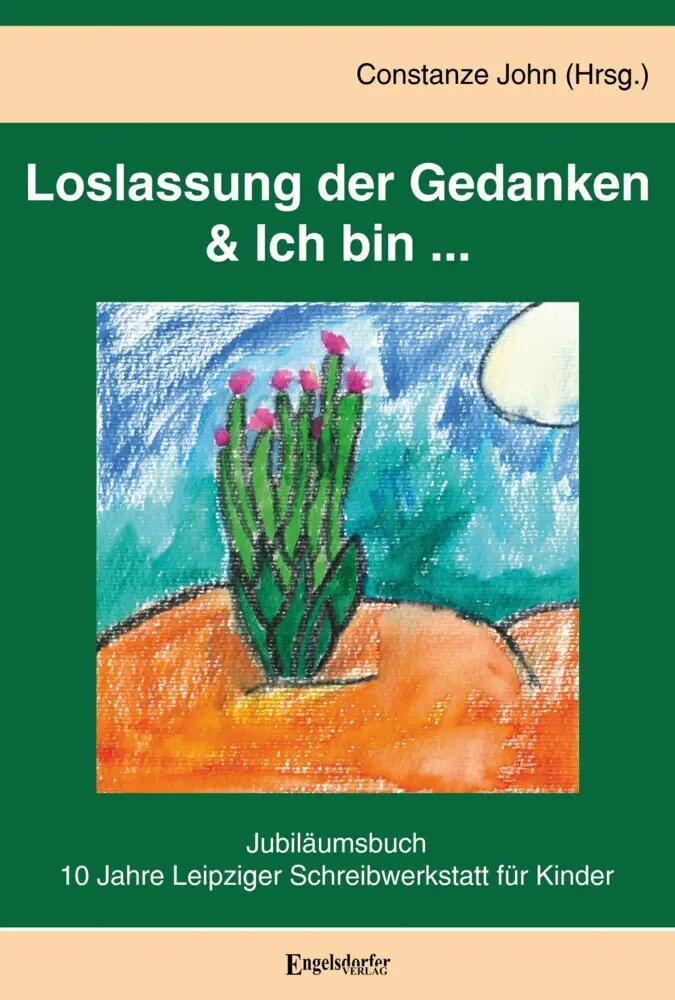 Cover: 9783969403389 | Loslassung der Gedanken &amp; Ich bin ... | Constanze John | Buch | 2022