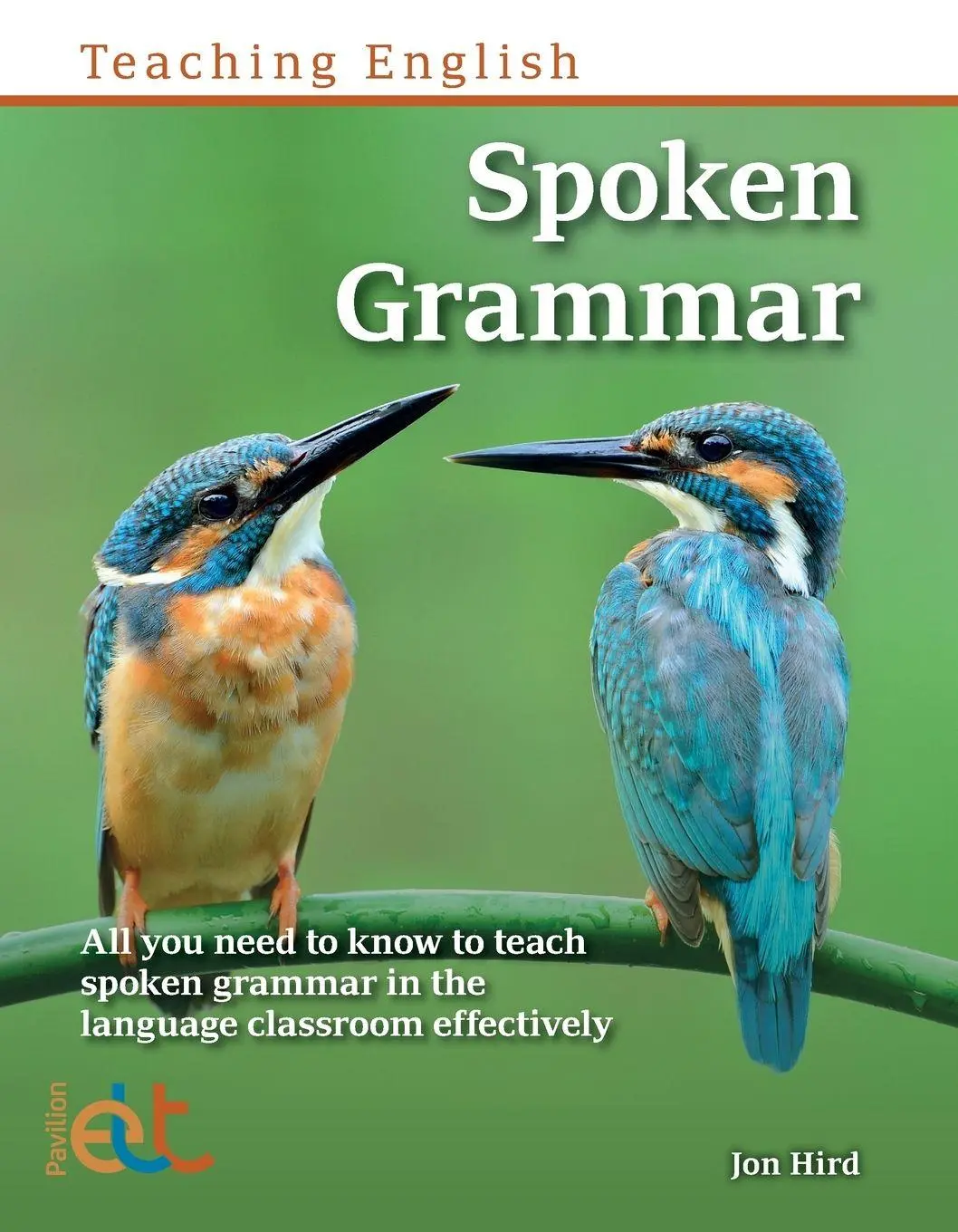 Cover: 9781803883489 | Spoken Grammar | Jon Hird | Taschenbuch | Teaching English | Englisch