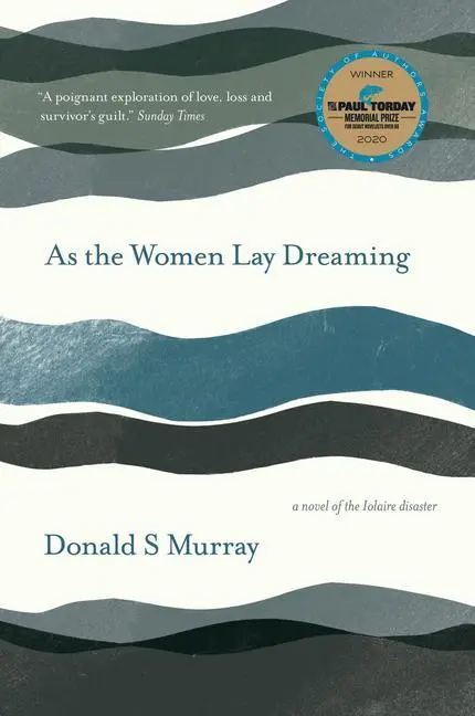 Cover: 9781913393489 | As the Women Lay Dreaming | Donald S Murray | Taschenbuch | Englisch
