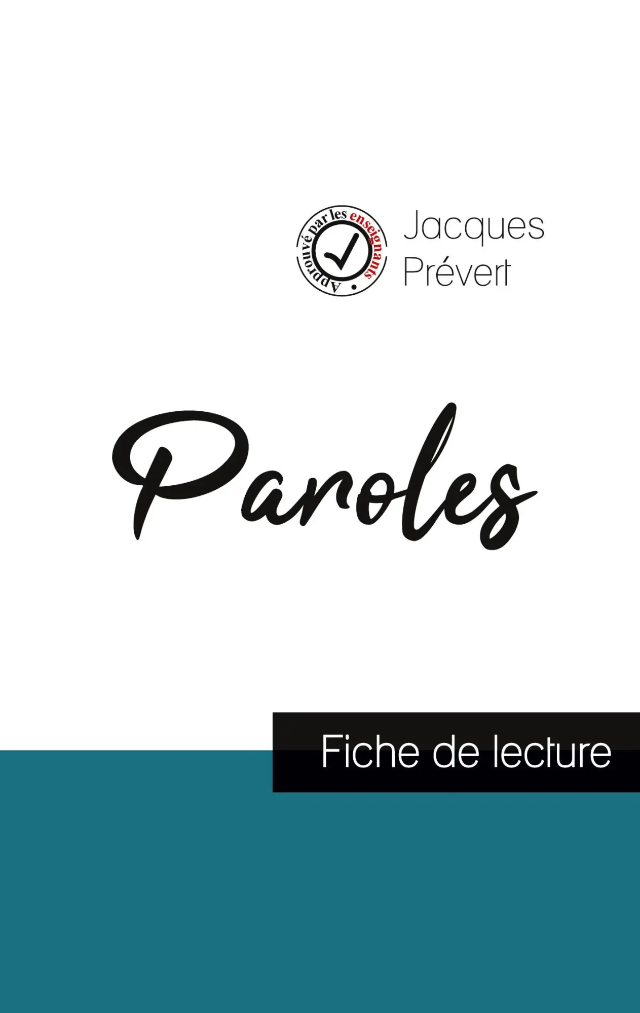 Cover: 9782759303489 | Paroles de Jacques Prévert (fiche de lecture et analyse complète de...