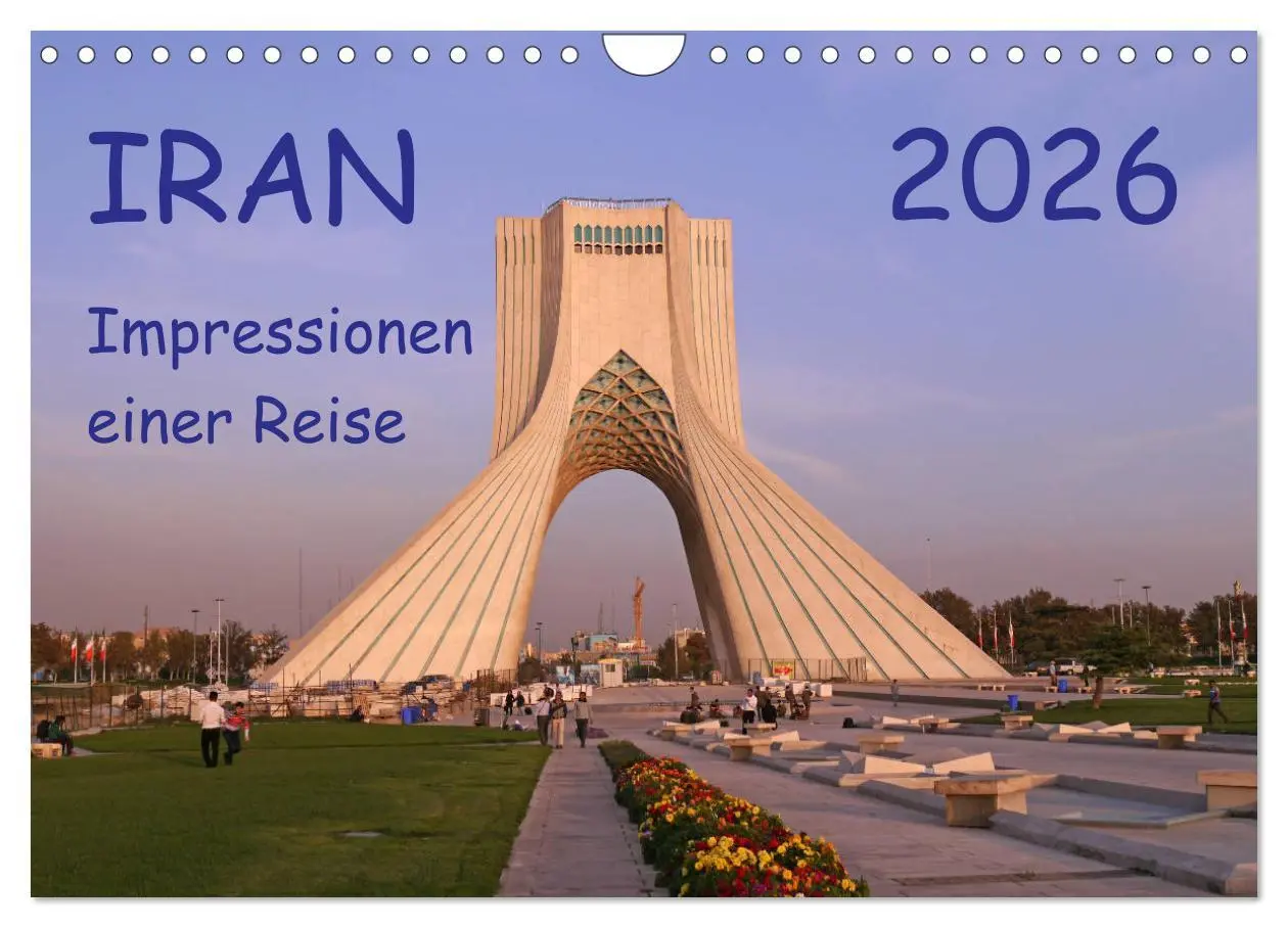 Cover: 9783457873489 | Iran - Impressionen einer Reise (Wandkalender 2026 DIN A4 quer),...
