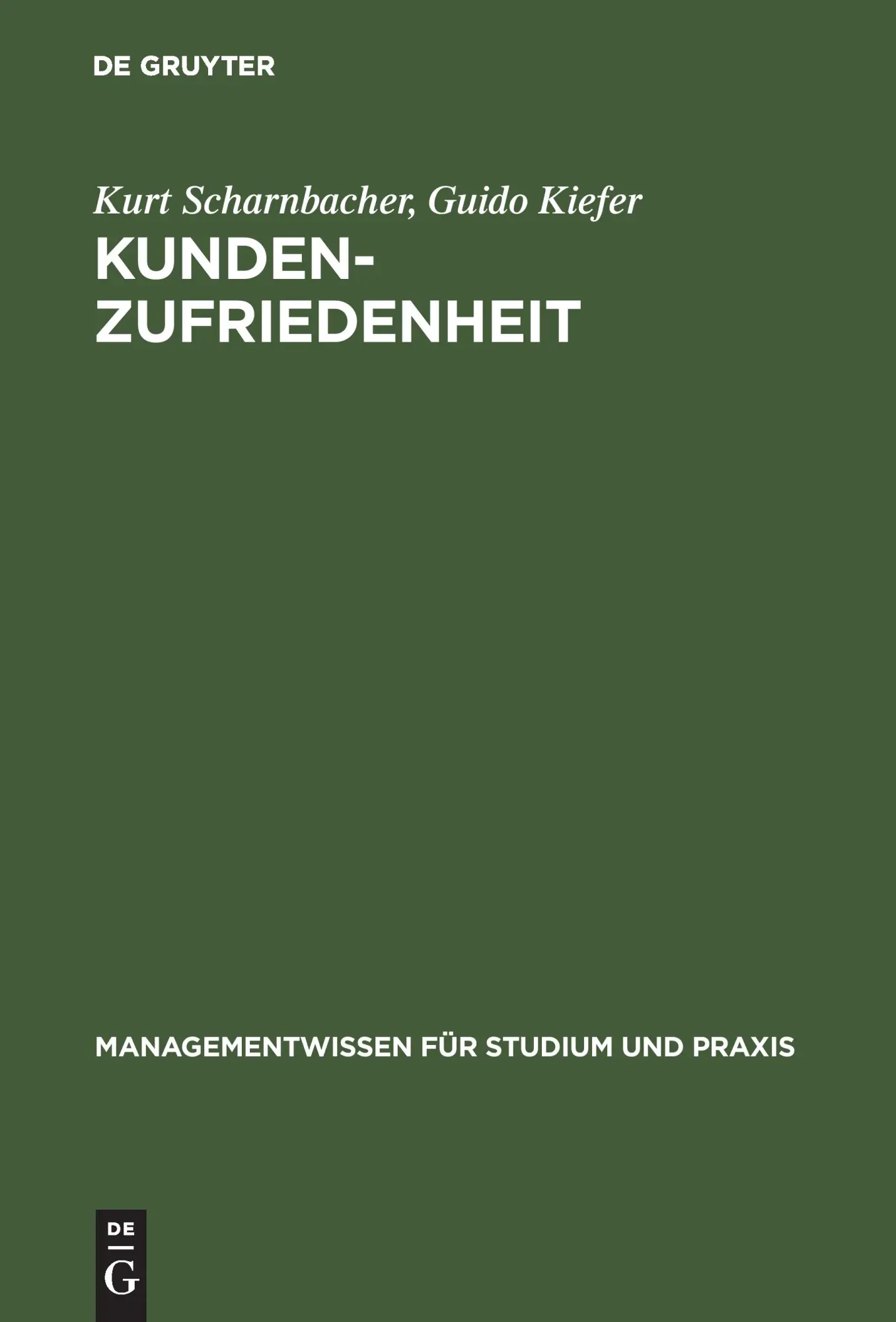 Cover: 9783486273489 | Kundenzufriedenheit | Analyse, Messbarkeit und Zertifizierung | Buch