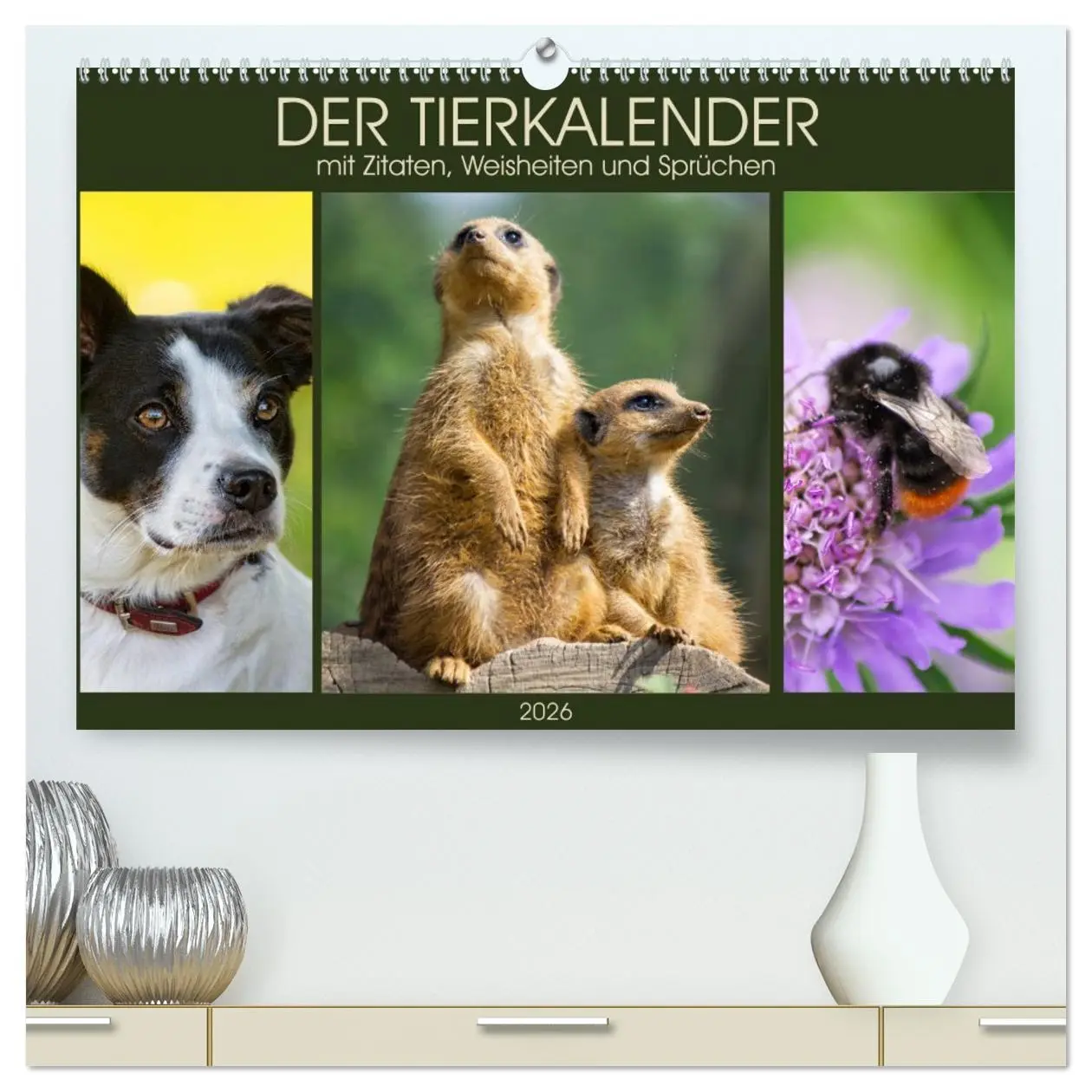 Cover: 9783516103489 | Der Tierkalender mit Zitaten, Weisheiten und Sprüchen (hochwertiger...
