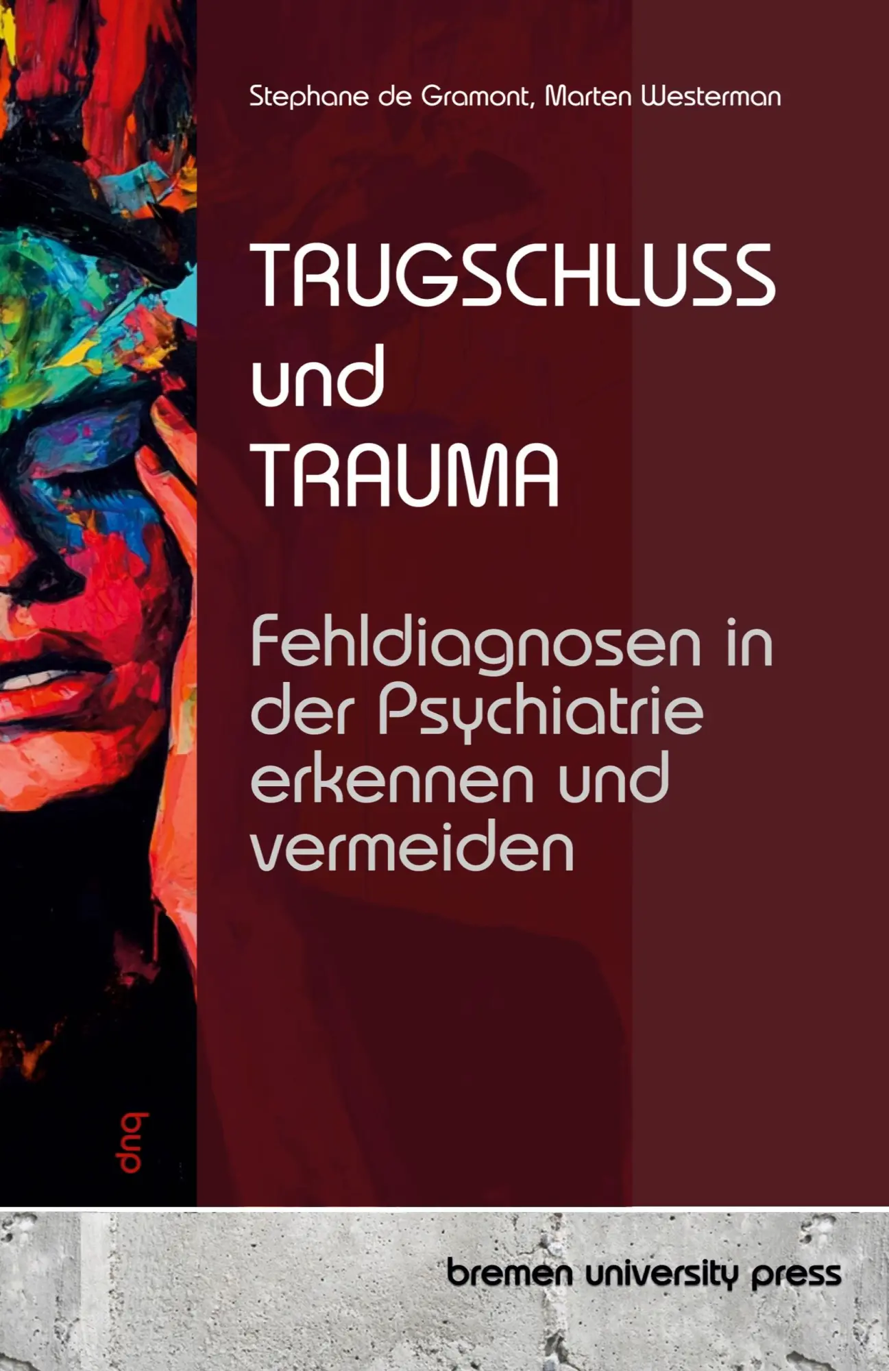 Cover: 9783690353489 | Trugschluss und Trauma | Stephane de Gramont (u. a.) | Taschenbuch