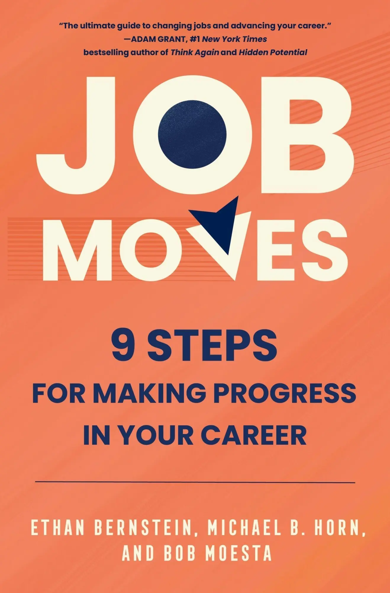 Cover: 9780063283589 | Job Moves | 9 Steps for Making Progress in Your Career | Buch | 2024