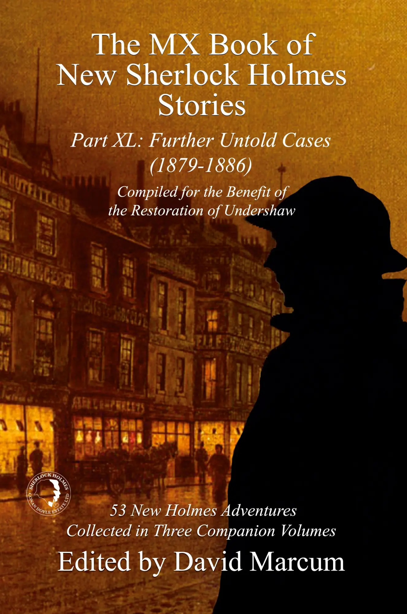Cover: 9781804243589 | The MX Book of New Sherlock Holmes Stories Part XL | David Marcum