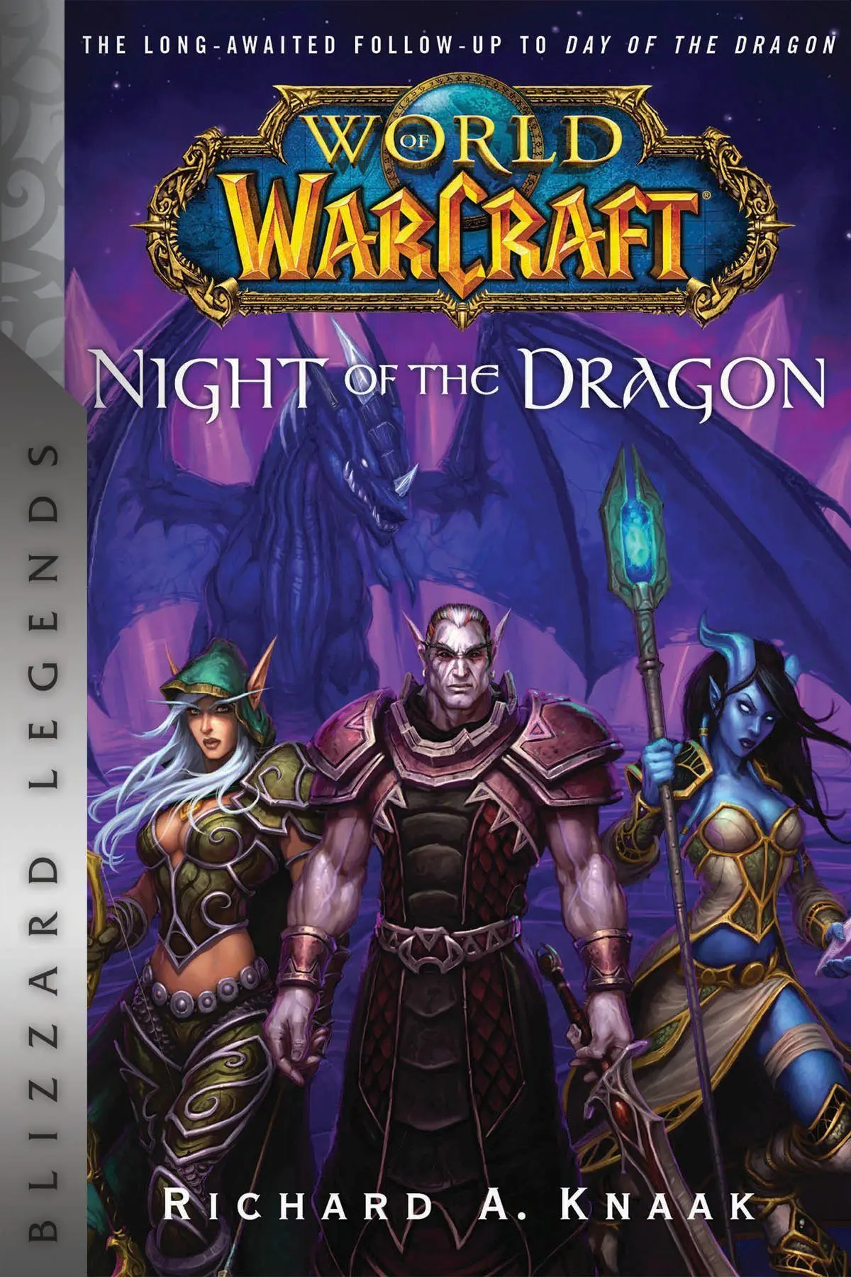 Cover: 9781945683589 | World of Warcraft: Night of the Dragon | Blizzard Legends | Knaak