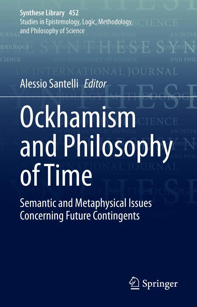Cover: 9783030903589 | Ockhamism and Philosophy of Time | Alessio Santelli | Buch | ix | 2022