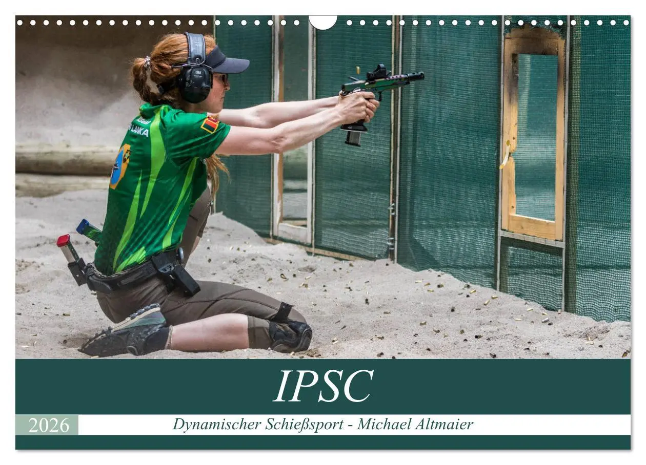 Cover: 9783457793589 | IPSC - Dynamischer Schießsport (Wandkalender 2026 DIN A3 quer),...