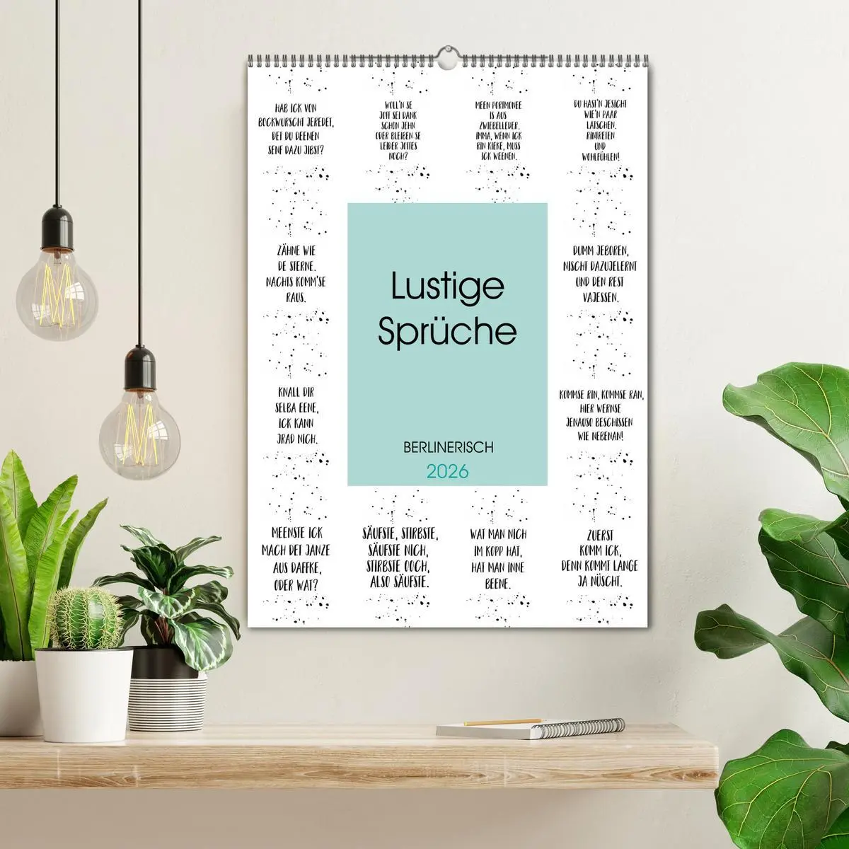 Bild: 9783516403589 | BERLINERISCH Lustige Sprüche (Wandkalender 2026 DIN A2 hoch),...