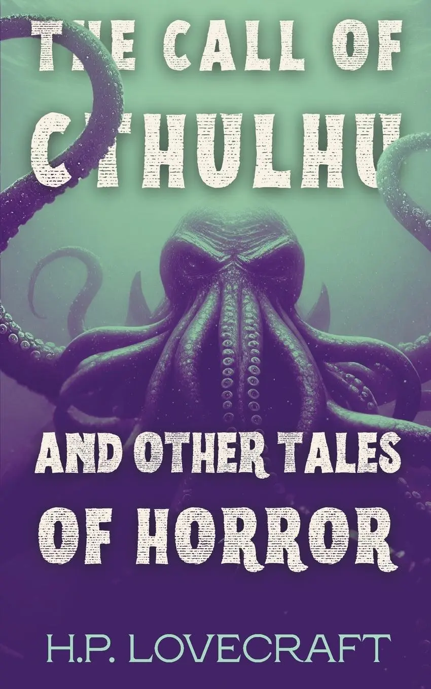 Cover: 9798349443589 | The Call of Cthulhu and Other Tales of Horror (Polis &amp; Praxis...