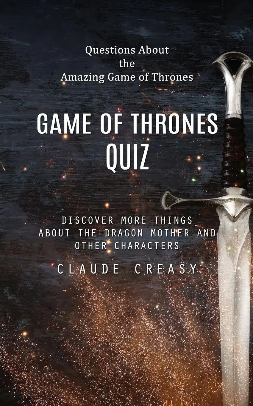 Cover: 9780995893689 | Game of Thrones Quiz | Claude Creasy | Taschenbuch | Englisch | 2023