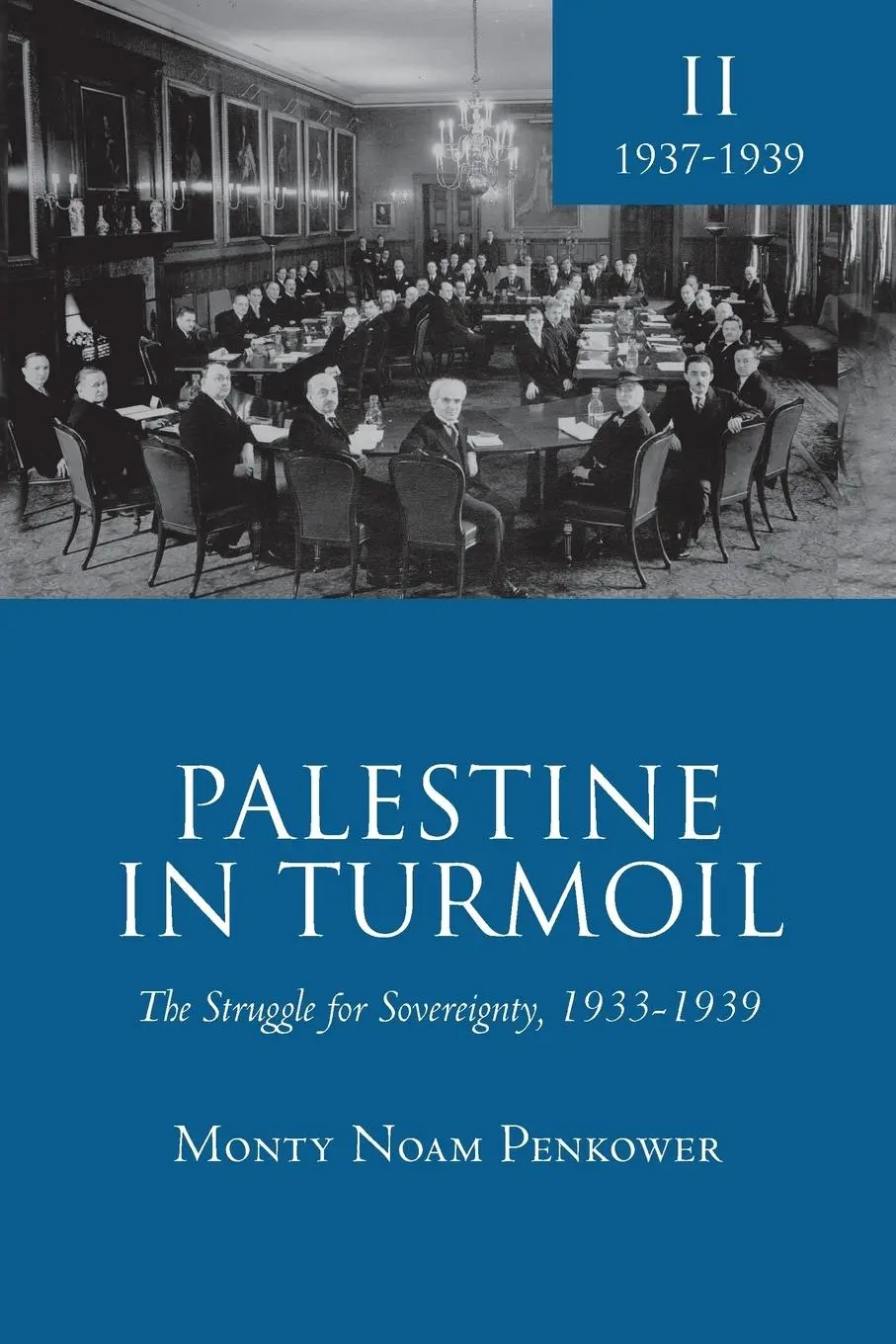 Cover: 9781618113689 | Palestine in Turmoil | Monty Penkower | Taschenbuch | Englisch | 2014