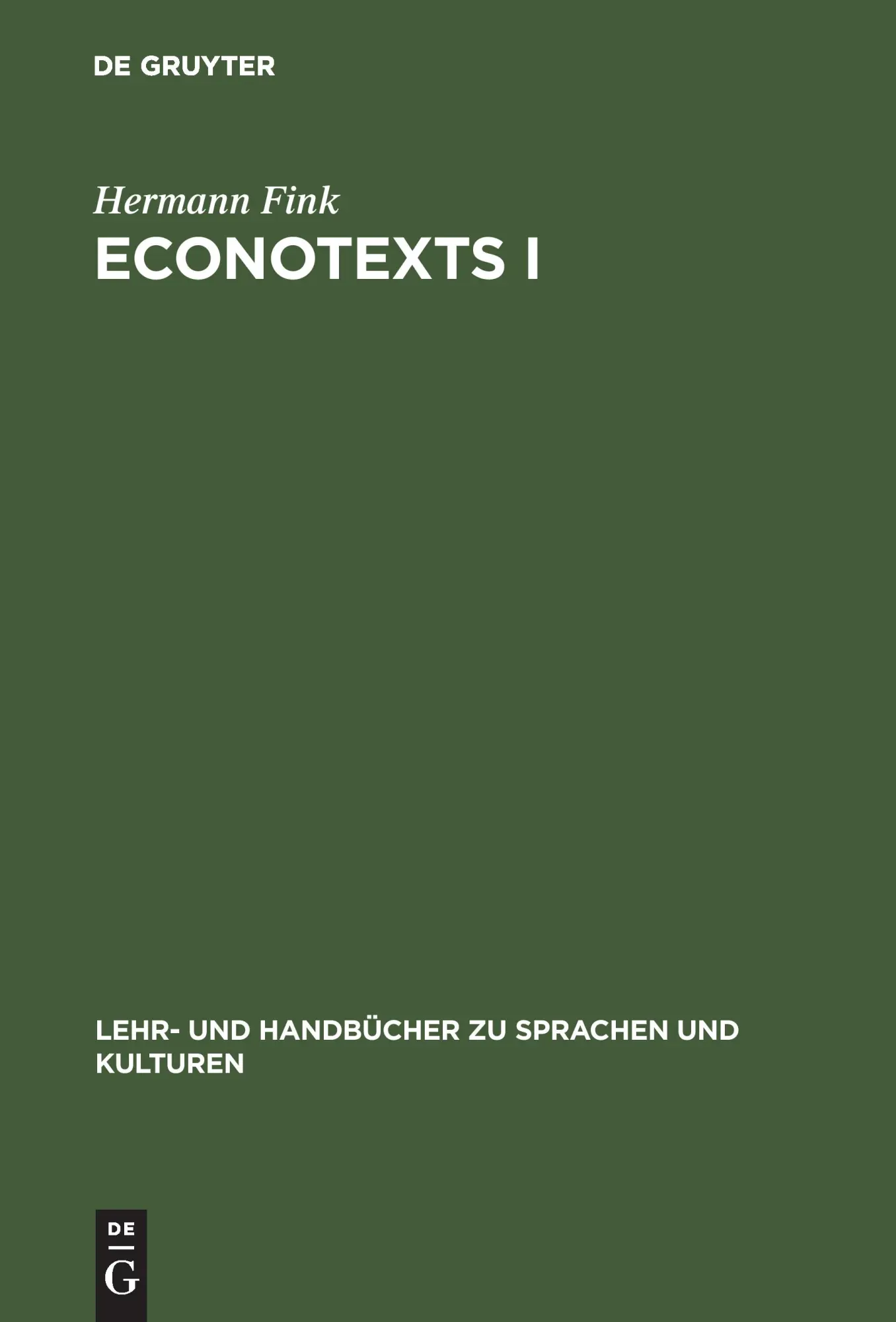 Cover: 9783486253689 | EconoTexts I | A Collection of Introductory Economic Texts | Fink | XI