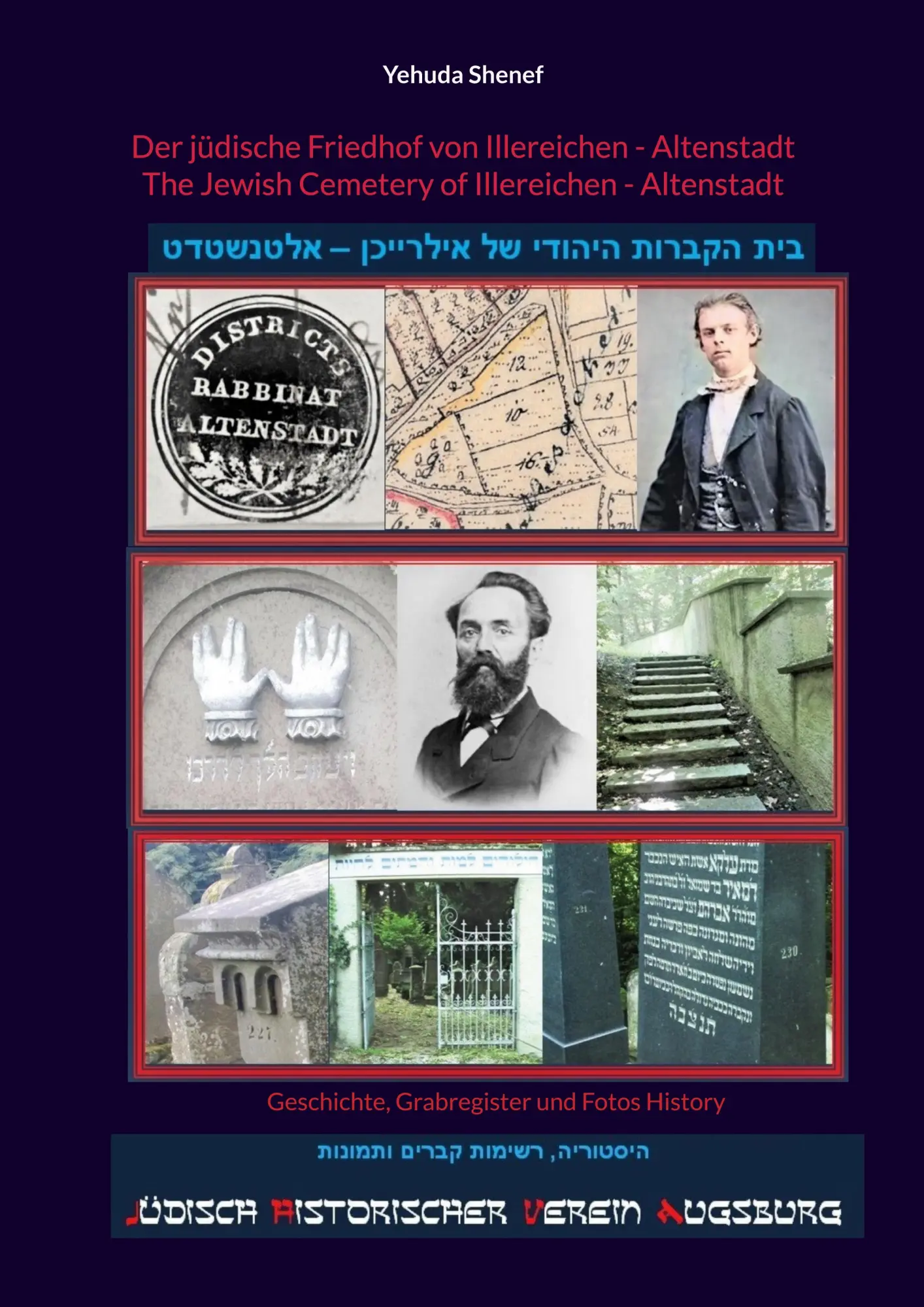 Cover: 9783696373689 | Der jüdische Friedhof von Illereichen - Altenstadt | Yehuda Shenef