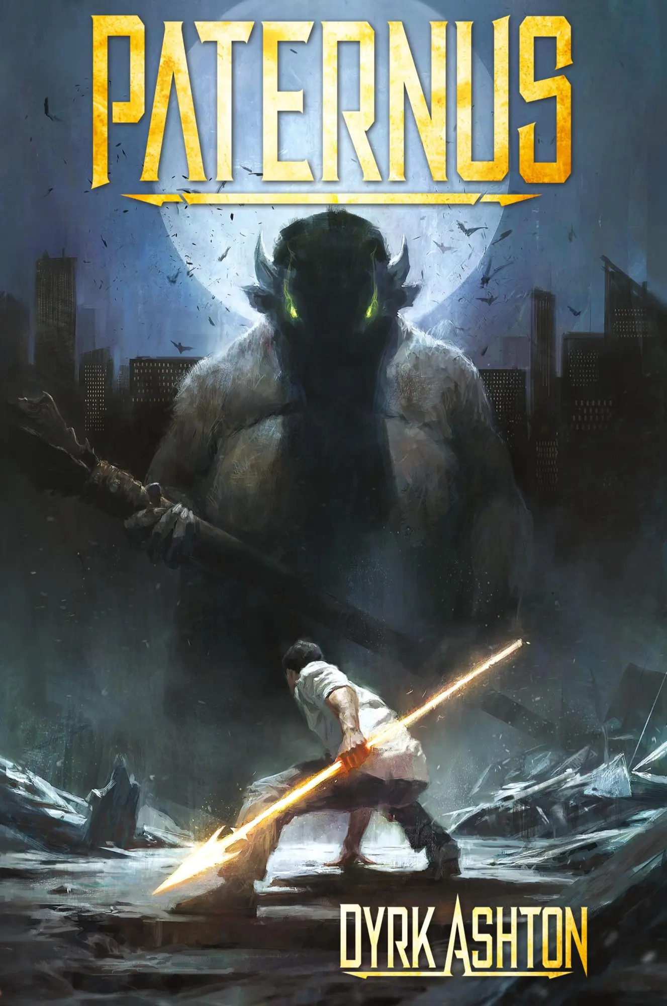 Cover: 9780997173789 | Paternus | Rise of Gods | Dyrk Ashton | Buch | The Paternus Trilogy
