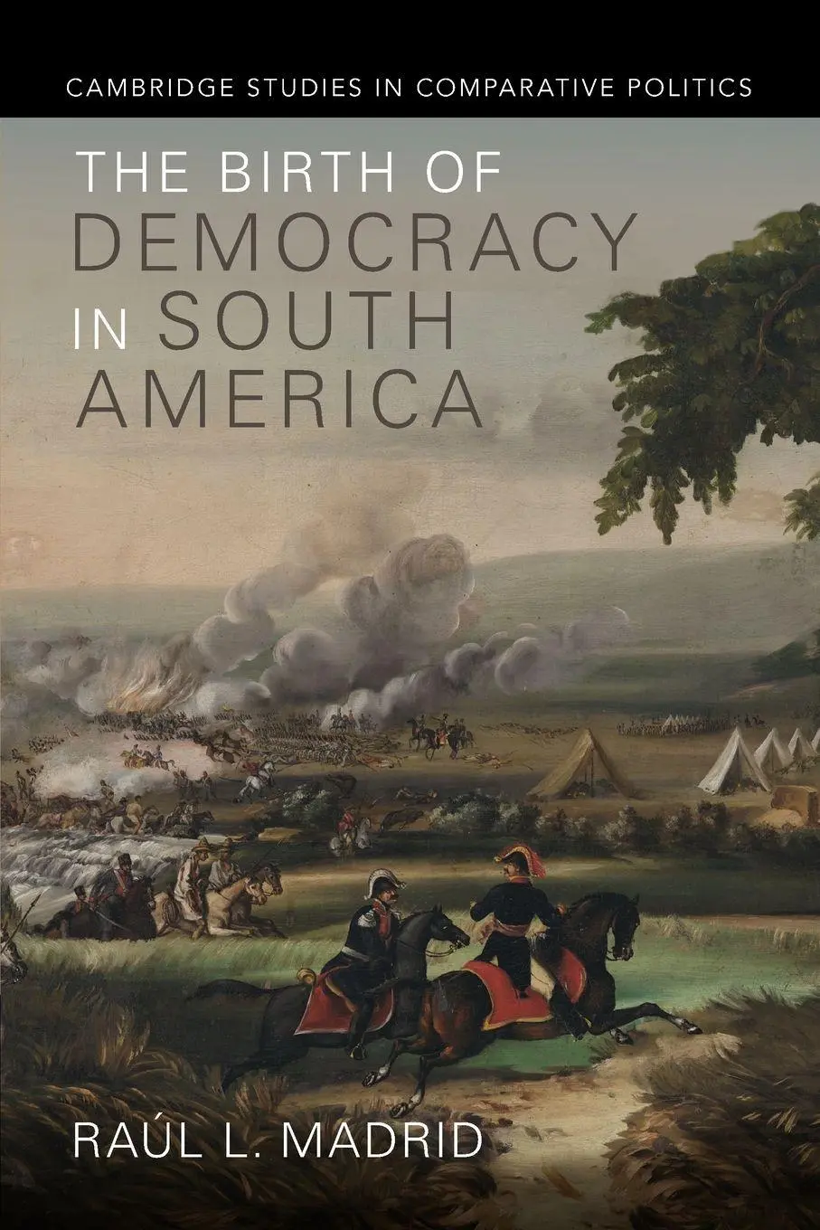 Cover: 9781009633789 | The Birth of Democracy in South America | Raúl L. Madrid | Taschenbuch
