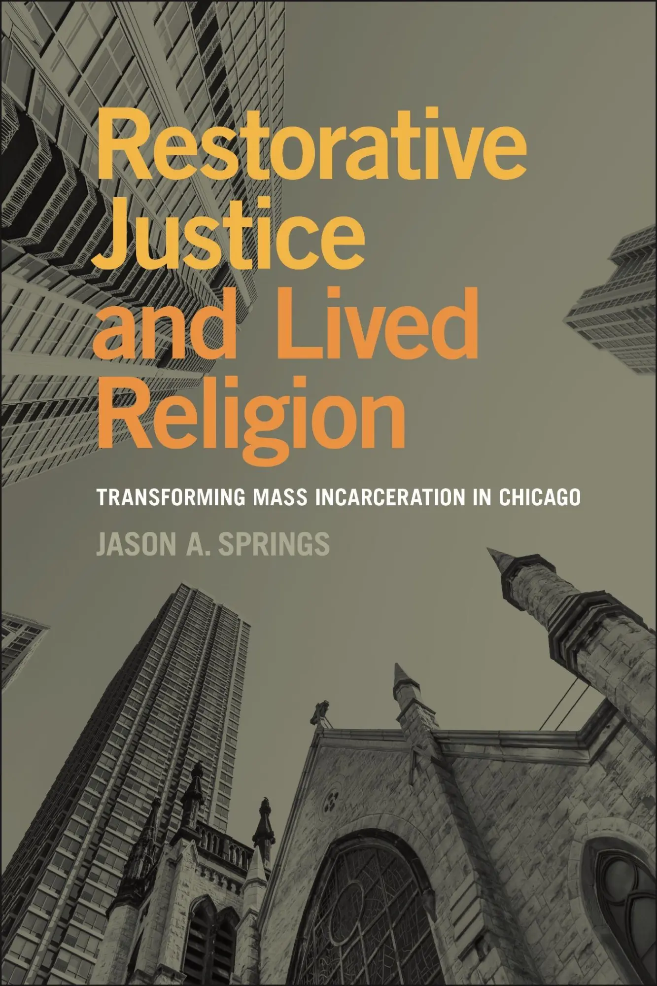 Cover: 9781479823789 | Restorative Justice and Lived Religion | Jason A Springs | Taschenbuch