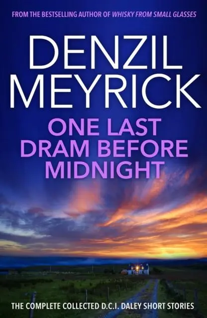 Cover: 9781846973789 | One Last Dram Before Midnight | Denzil Meyrick | Taschenbuch | 2017