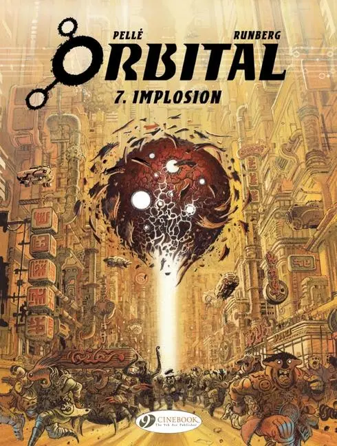 Cover: 9781849183789 | Implosion | Sylvain Runberg | Taschenbuch | Orbital | Englisch | 2018