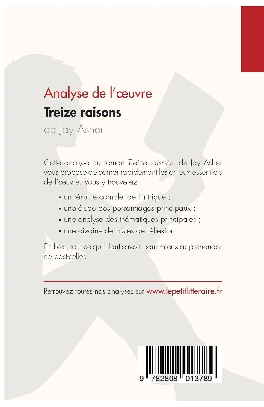 Rückseite: 9782808013789 | Treize raisons de Jay Asher (Analyse de l'oeuvre) | Taschenbuch | 2018