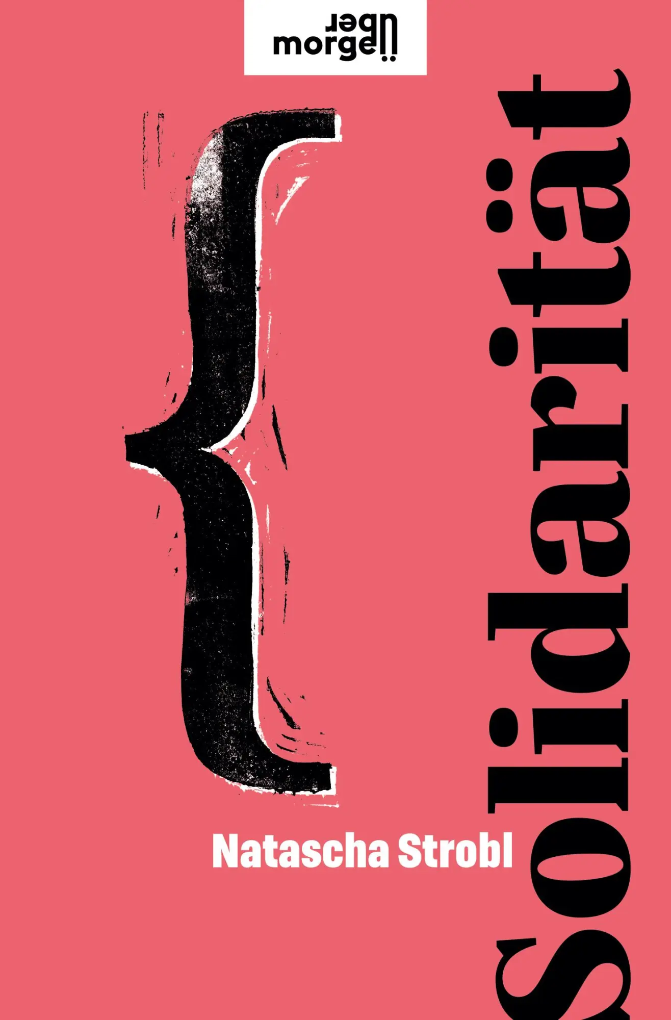 Cover: 9783218013789 | Solidarität | Natascha Strobl | Buch | übermorgen | 128 S. | Deutsch