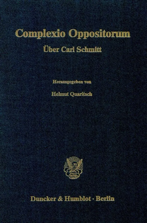 Cover: 9783428063789 | Complexio Oppositorum | Helmut Quaritsch | Buch | 610 S. | Deutsch
